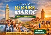 Circuit de 10 jours au Maroc depuis Casablanca