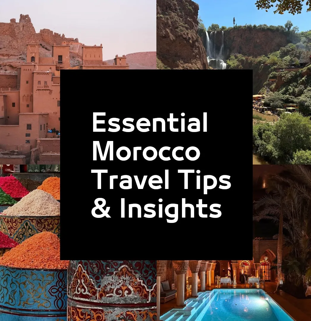 Morocco Travel Tips