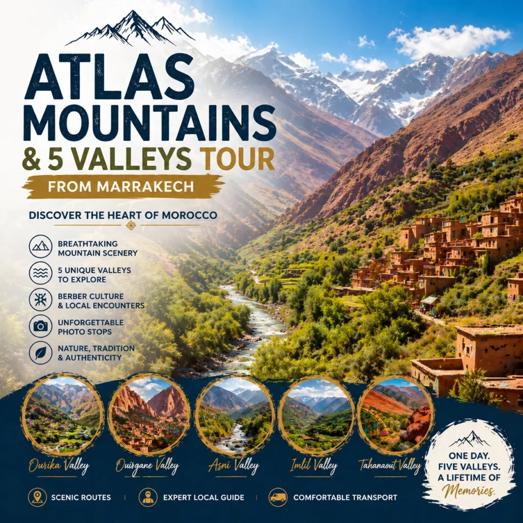 Atlas Mountains and five valleys tour from Marrakech