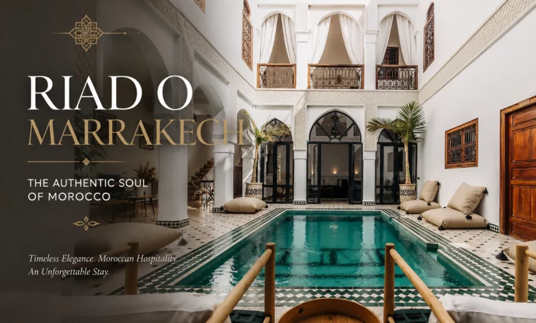 Riad O Marrakech